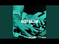 Keep Killin mp3