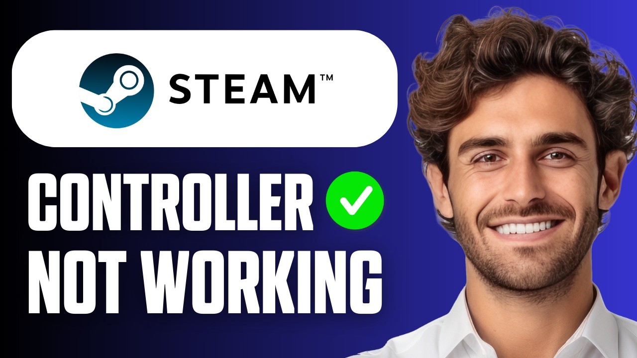 How To Fix Controller Not Working In Steam (Easy Guide 2026) - YouTube