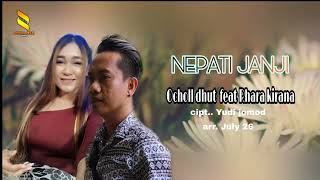 Download Lagu NEPATI JANJI DUET LOCKDOWN 2020 OCHOL DHUT FEAT RHARA KIRANA