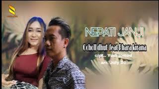 NEPATI JANJI DUET LOCKDOWN 2020 OCHOL DHUT FEAT RHARA KIRANA