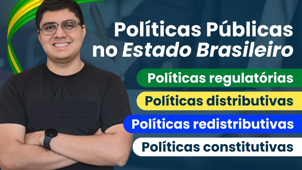 Políticas Públicas no Estado Brasileiro: aula completa!