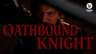 Oathbound Knight | Unreal Engine 5 (UE5) Cinematic Short Film