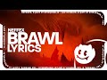 NEFFEX - Brawl (Lyrics)