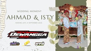 LIVE WEDDING AHMAD & ISTY // DEWANGGA CS // DWI PHOTO // ONY PRO AUDIO // KEDUNGJATI, 11-9-2025