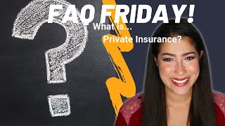 FAQ Private Health Insurance