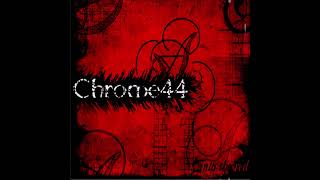 Chrome 44 - Ashes And Empires