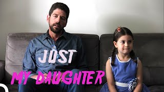 Just My Daughter | Drama Full Movie