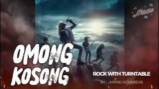 Jhons Gondrexs | OMONG KOSONG | Dark Metal | Nu Metal | Rock Music | Extreme Power Metal | Rap