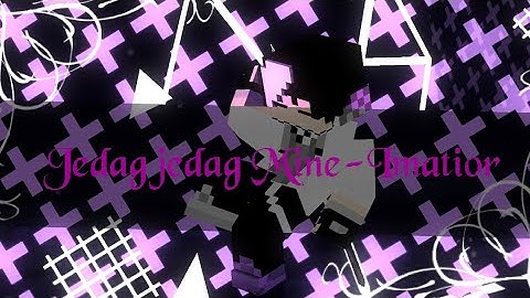 Jedag Jedug Mine Imator | Minecraft Animation |