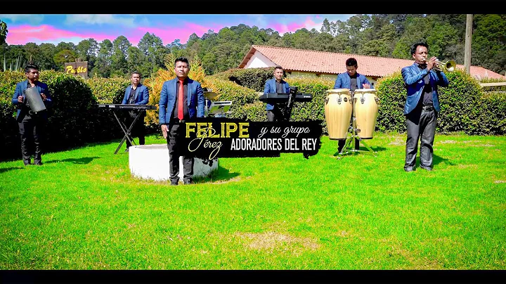 ME GOZO EN EL EVANGELIO (FELIPE PREZ y su grupo AD...