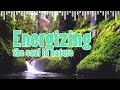 Energizing the soul in nature
