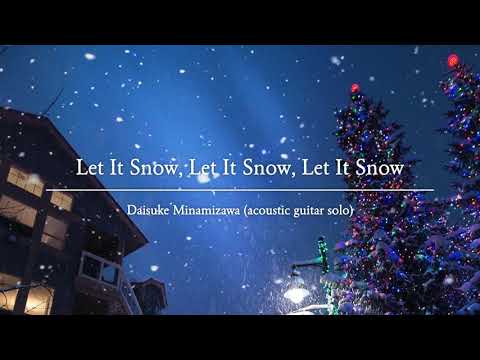 Let It Snow, Let It Snow, Let It Snow (Solo Guitar) - Cahn & Styne