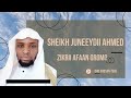 ZIKRII AJAA IBA SHEEK JUNEEYDII AHMED ALLAAHUMA YAA ALLAAHUU KUTAA 1 SUBSCRIBE LIKE SHARE ZIKRII AJAA IBA SHEEK JUNEEYDII AHMED ALLAAHUMA YAA ALLAAHUU KUTAA 1 SUBSCRIBE LIKE SHARE