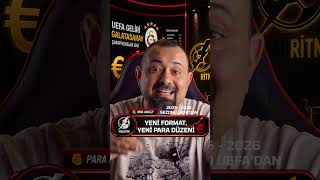 YENİ FORMAT, YENİ PARA DÜZENİ #galatasaray #gelir #maçritmi #şampiyonlarligi