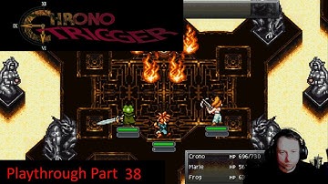Chrono Trigger playthrough part 38