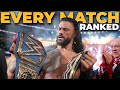 Every roman reigns wwe title defence ranked in order of greatness