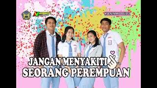 SENIN MOTIVASI - Jangan Menyakiti Seorang Perempuan ( SMA Negeri 2 Tejakula )