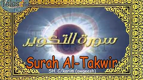 081 Surah At-Takwir - Cabdikariim Aw Geesh ^ الشيخ عبد الكريم - سورة التكوير