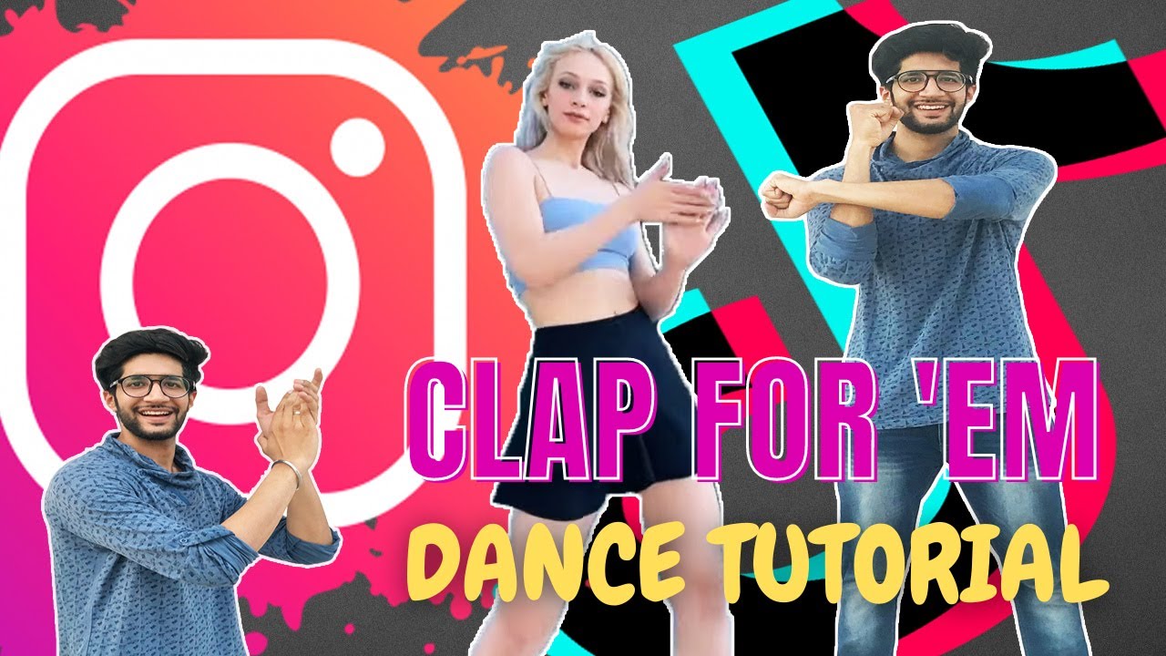 CLAP FOR EM Dance Tutorial | Tiktok Viral Dance Videos, Instagram Viral dance tutorial step by step