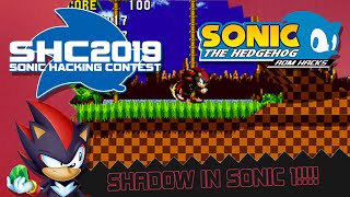 A COOL HACK!! - SHADOW IN SONIC 1 - SHC 2019