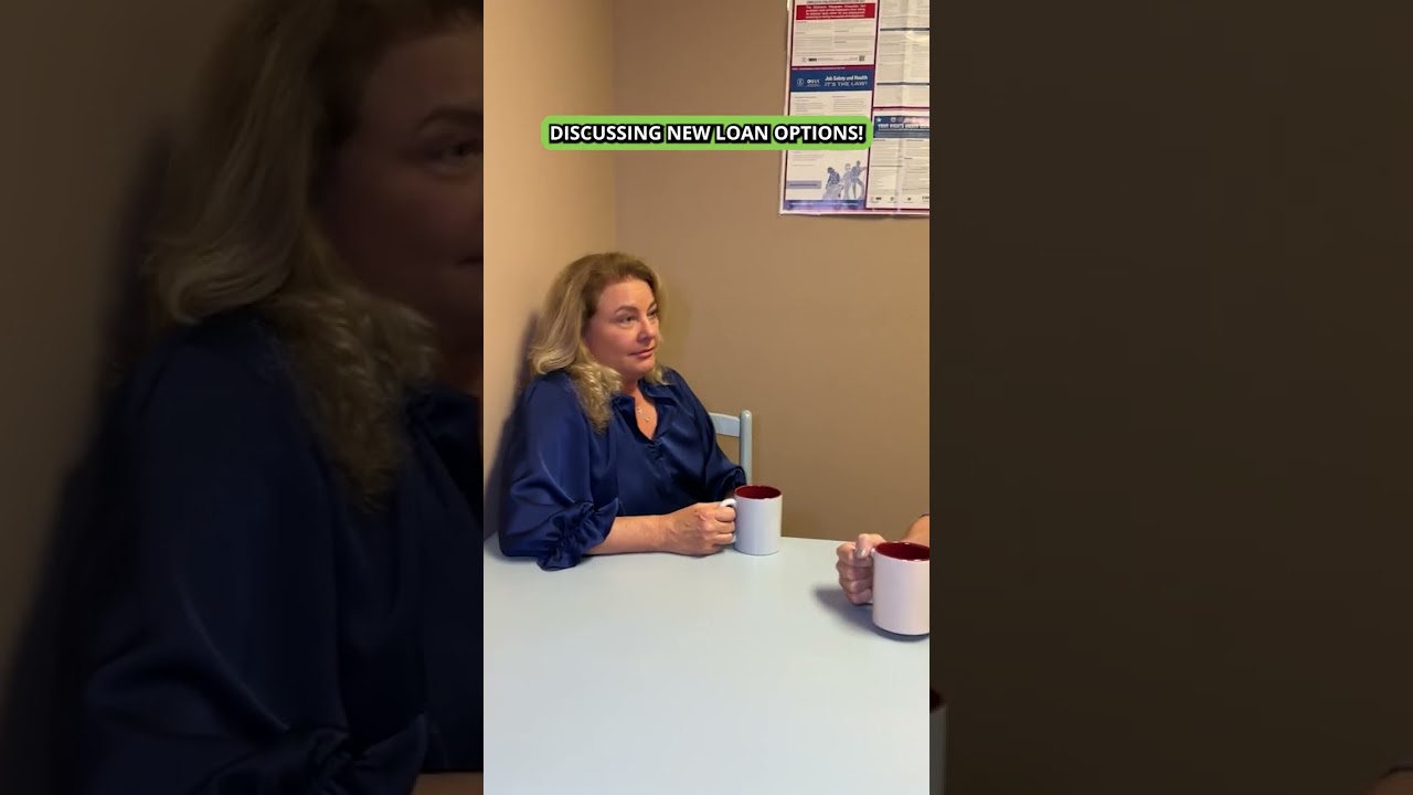 Discussing New Loan Options!