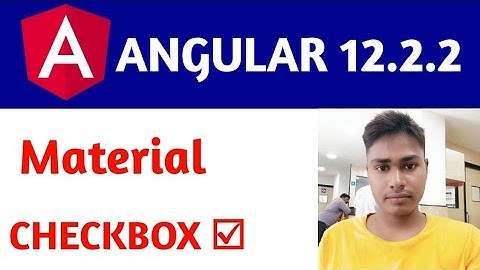Angular 12 Tutorial For Beginners : Mat Checkbox | Angular Material Checkbox ☑ | Angular 12