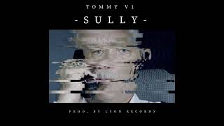 Tommy V1 - "SULLY" [Oficial Audio]
