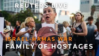 LIVE: Families of hostages still held in Gaza hold a press conference