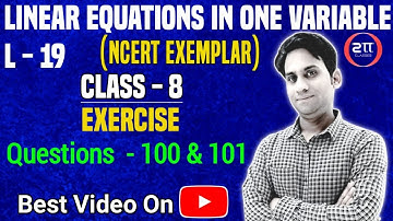 Linear Equations in One Variable Class 8 Maths NCERT EXEMPLAR | Ex. (Q.100,101) Ch:2 Class 8 Maths