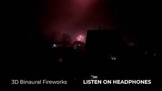 3D Binaural Audio - Fireworks 2024 - LISTEN ON HEADPHONES