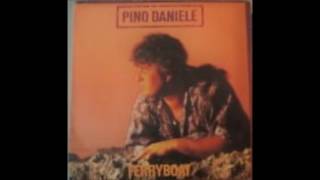 Pino Daniele - Ferryboat