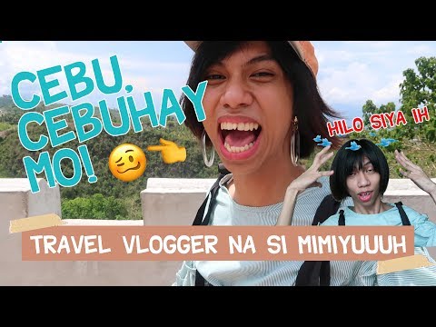 Mimi, Get Set, Goes to: CEBU (FIRST EVER TRAVEL VLOG)