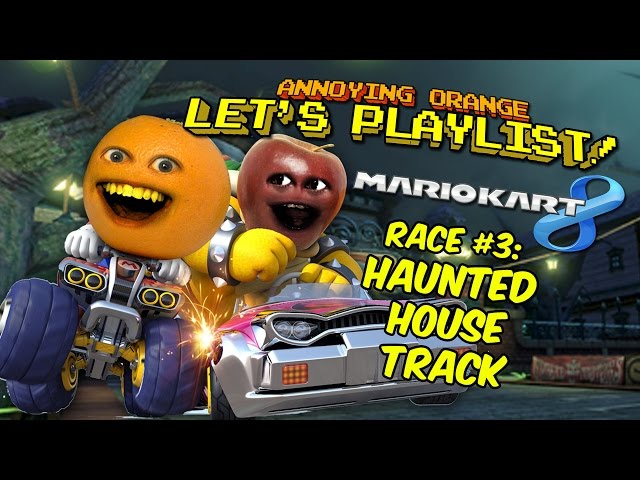 Annoying Orange Let S Playlist Mario Kart 8 Race 3 Haunted House Track Youtube - download roblox escape the dentist obby with daisy video 3gp