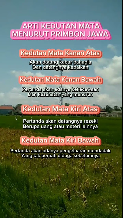Arti kedutan mata menurut primbon jawa #weton #primbon #rezeki #pasaranjawa #kedutanmata