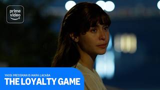The Loyalty Game: Yassi Pressman as Mara Lacaba | Prime Video