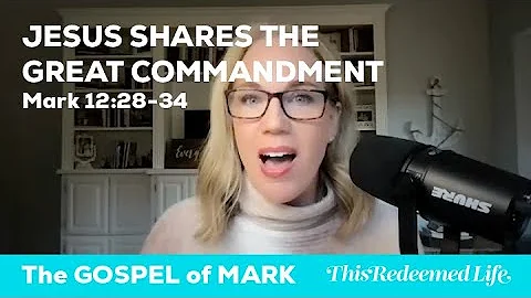 Bible Study| Mark 12:28-34 | Jesus Shares the Great Commandment | Marian Jordan Ellis
