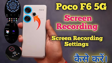How To Record Screen In Poco F6 5G Poco F6 5G Mein Screen Recording Kaise Karen ,