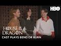 House of the Dragon Season 3 | The HOTD Cast Plays Bend or Burn | HBO