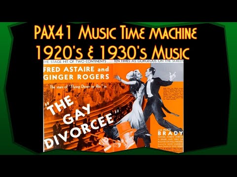 Vintage 1930s Radio Music - West Coast 1930s Dance Bands @Pax41
