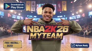 NBA 2K26 MyTEAM Mobile Free Download on Android (Play Store) – Easy Step-by-Step Guide 2025 screenshot 3