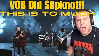 First Time Hearing VOB (Voice of Baceprot) doing Slipknot Before I forget Reaction