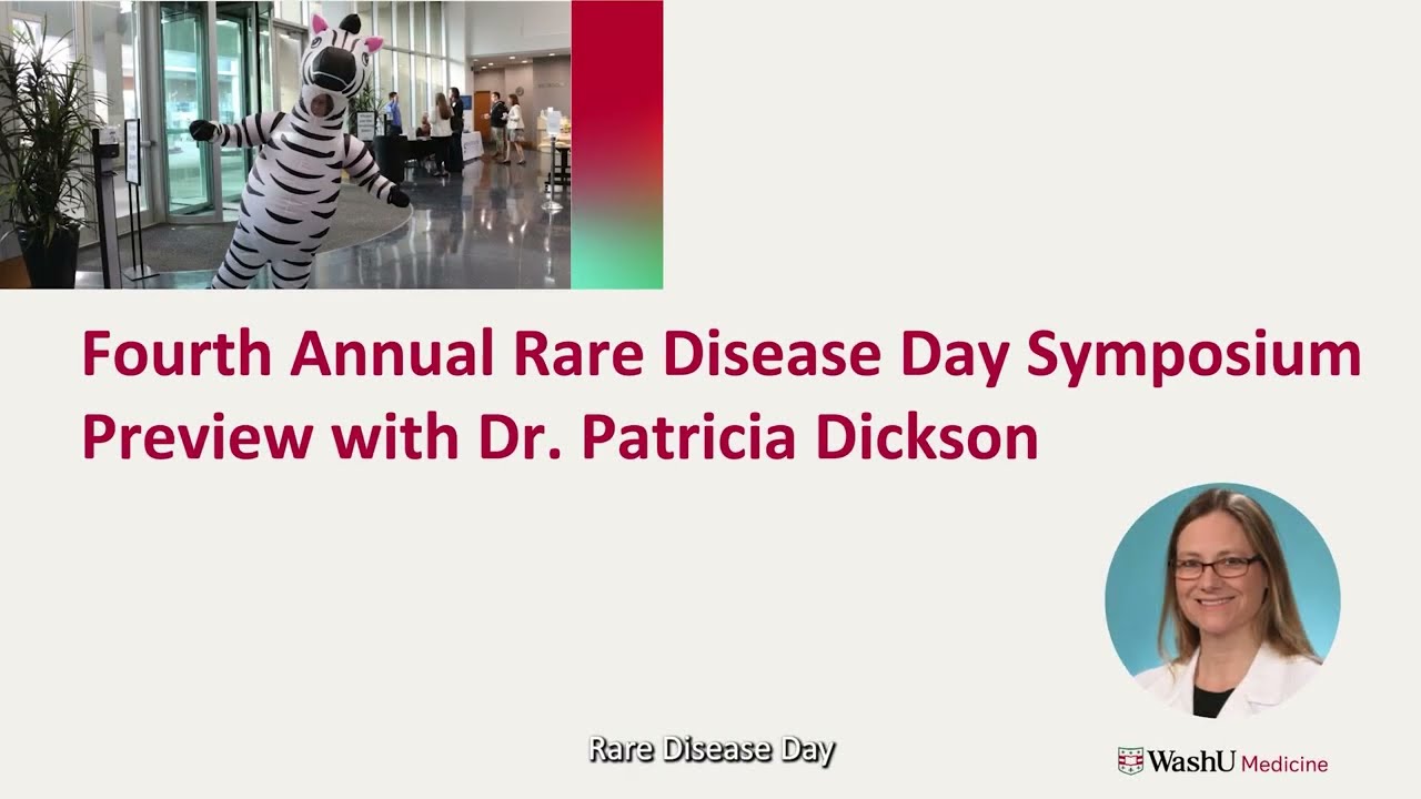 Washington University 4th Annual Rare Disease Day Preview
