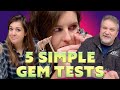 5 simple gem tests anyone can do  unboxing