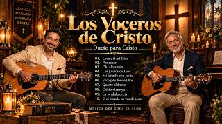 1 HORA | Los Voceros De Cristo | EXITOS De Los VOCEROS De CRISTO