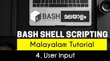 User Input - Bash Shell Scripting - Malayalam Tutorial [Part-4]