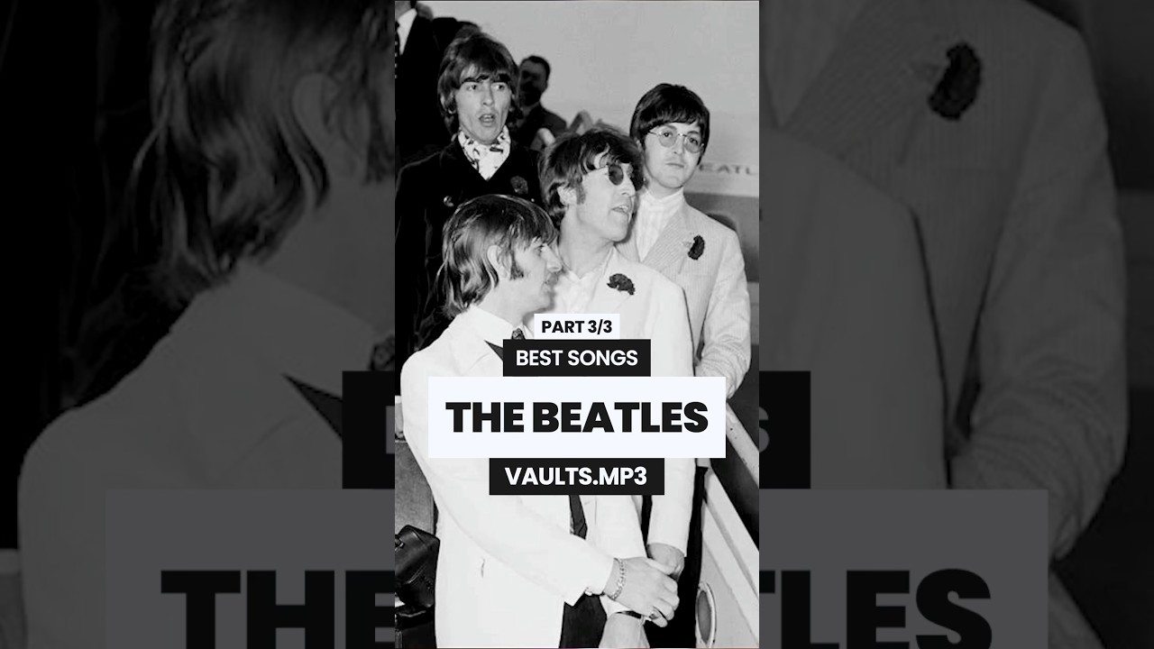 BEST THE BEATLES SONGS ⭐ 3/3 #thebeatles #music #beatles - YouTube