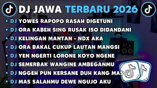 Dj Jawa Terbaru 2026dj Yowes Rapopo Rasah Digetunidj Ora Kabeh Sing Rusak Iso Didandani Viral 