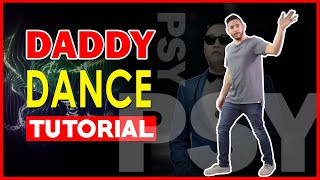 PSY DADDY DANCE TUTORIAL | Learn PSY Daddy Choreography(Learn how to do PSY Daddy dance moves in this tutorial from his official music video. The PSY Daddy choreography is super funky and fun. This step by step ..., 2015-12-03T04:38:40.000Z)