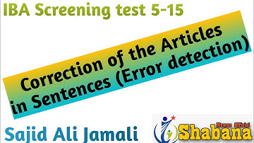 Correction of the Articles in sentences/Sentence Error detection/Sajid Ali /Shabana Nawaz Official