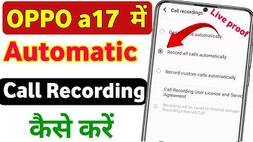 Oppo a17 me auto call recording kaise kare | oppo a17 call recording setting